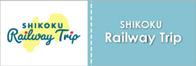 SHIKOKU Railway Trip