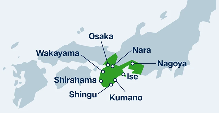 Shirahama, Wakayama, Shingu, Kumano, Osaka, Nara, Kyoto, Ise, Nagoya